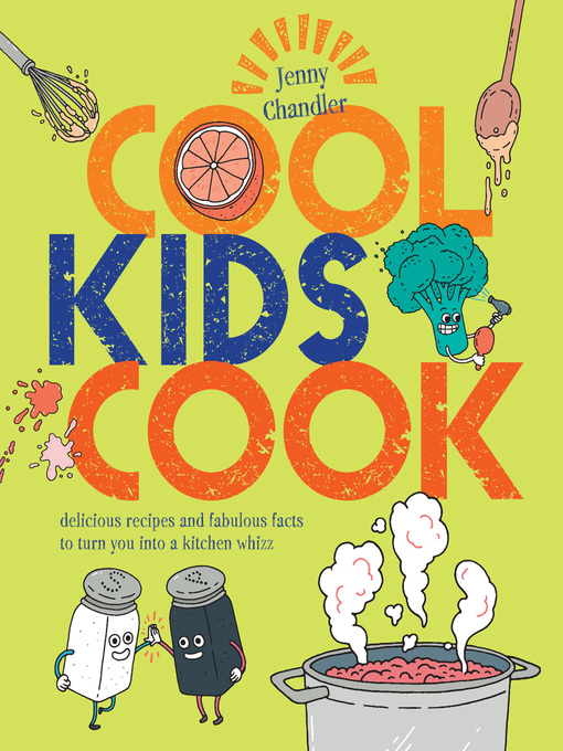 Title details for Cool Kids Cook by Jenny Chandler - Available
